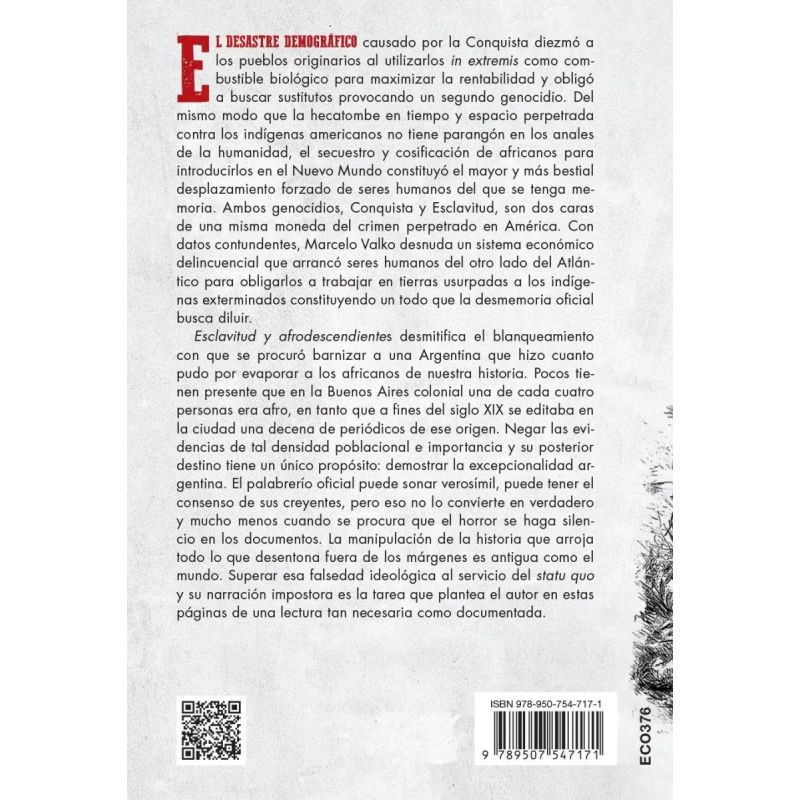 ESCLAVITUD Y AFRODESCENDIENTES. ACERCA DEL GENOCIDIO EN AMERICA (Nuevo) - Miniatura 2