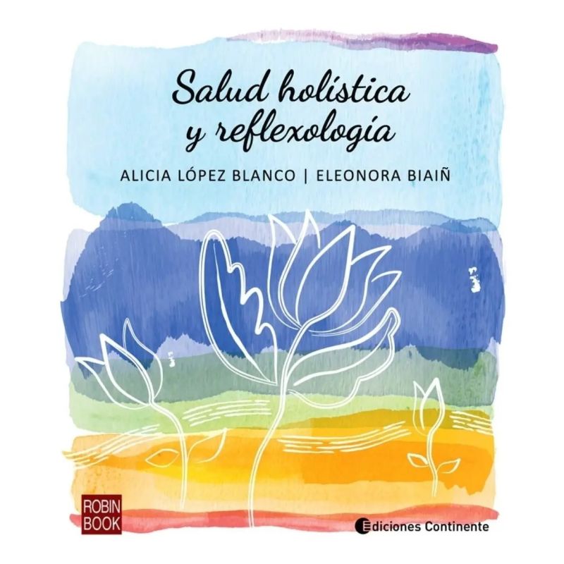 SALUD HOLISTICA Y REFLEXOLOGIA (Nuevo)