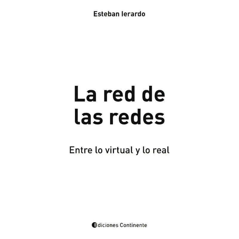 RED DE LAS REDES - ENTRE LO VIRTUAL Y LO REAL , LA (Nuevo) - Miniatura 2