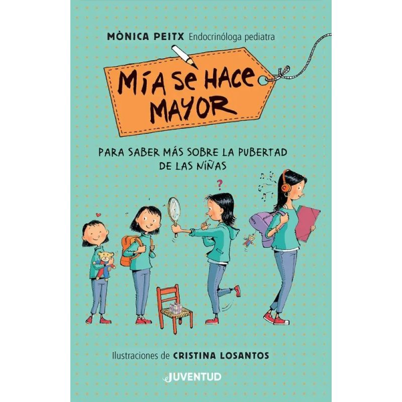 MIA SE HACE MAYOR - PARA SABER MAS SOBRE LA PUBERTAD DE LAS NIÑAS - TD (Nuevo)