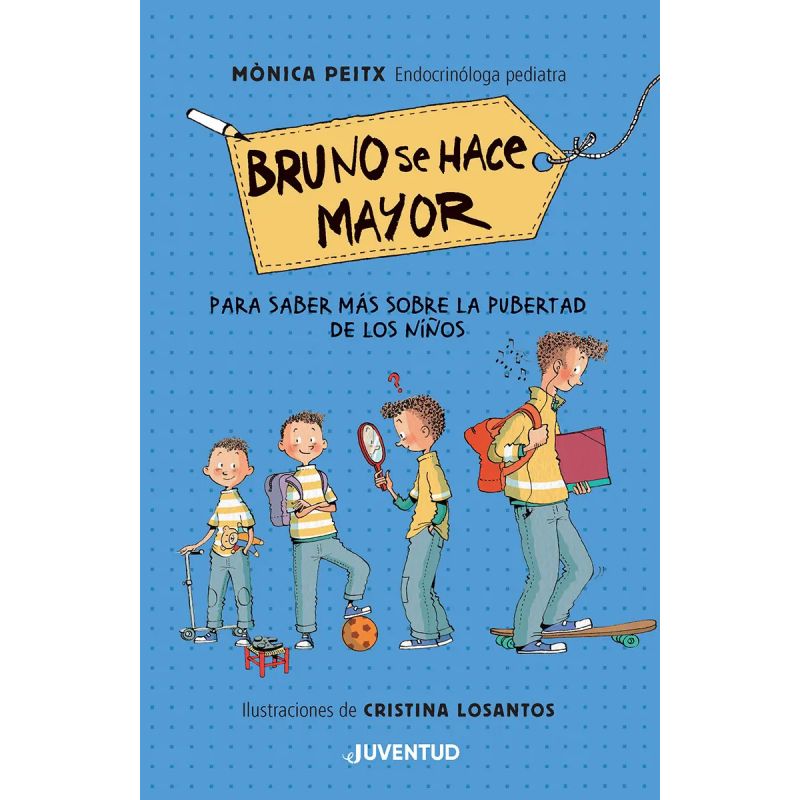 BRUNO SE HACE MAYOR - PARA SABER MAS SOBRE LA PUBERTAD DE LOS NIÑOS - TD (Nuevo)