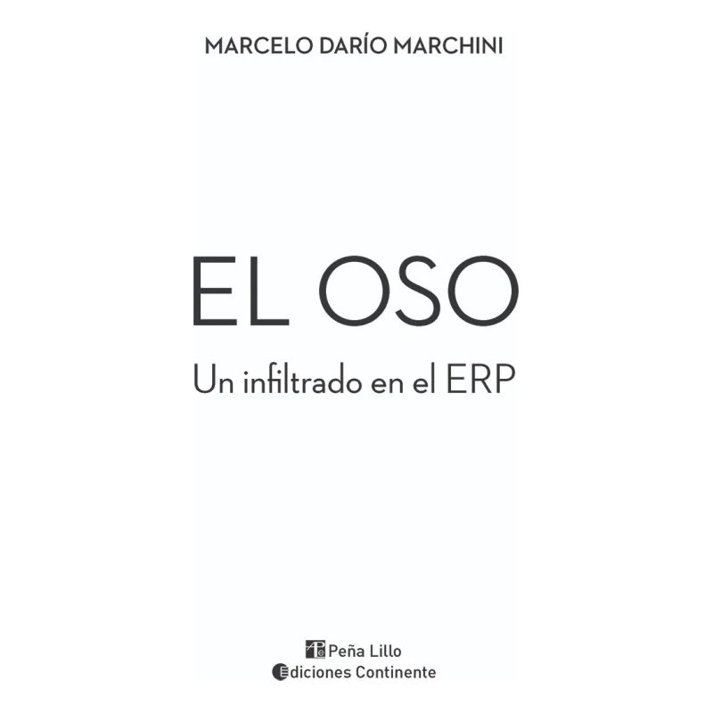 OSO, EL - UN INFILTRADO EN EL ERP (Nuevo) - Miniatura 2