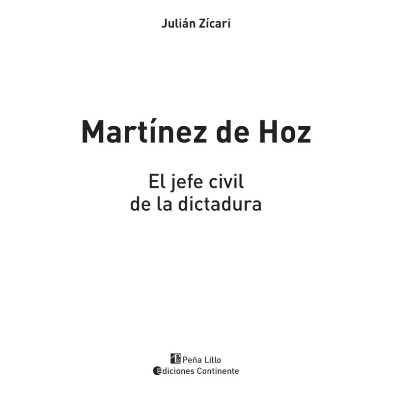 MARTINEZ DE HOZ - EL JEFE CIVIL DE LA DICTADURA (Nuevo) - Miniatura 3