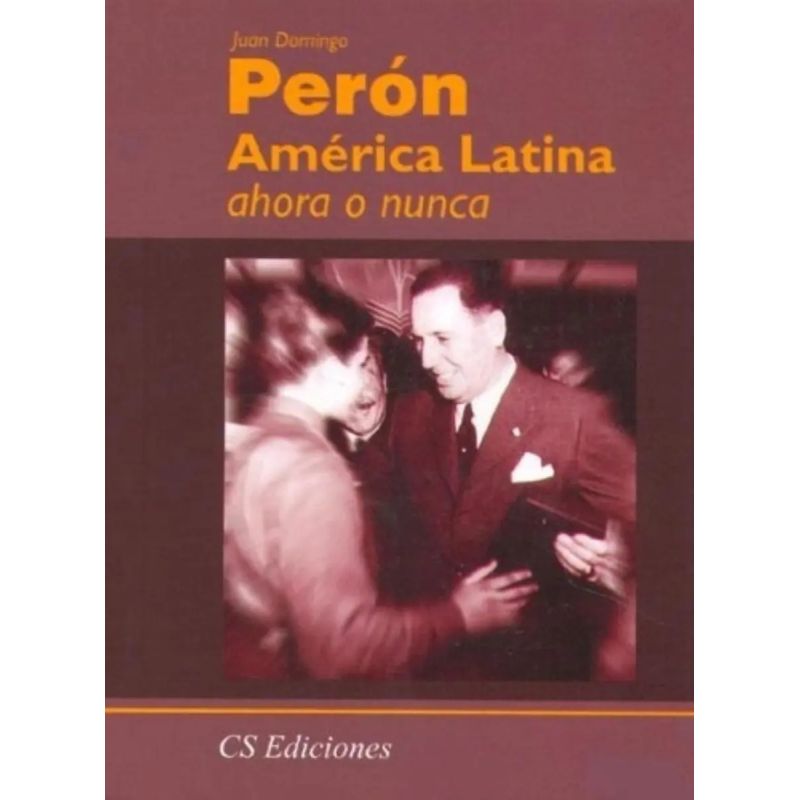 AMERICA LATINA AHORA O NUNCA (Nuevo)