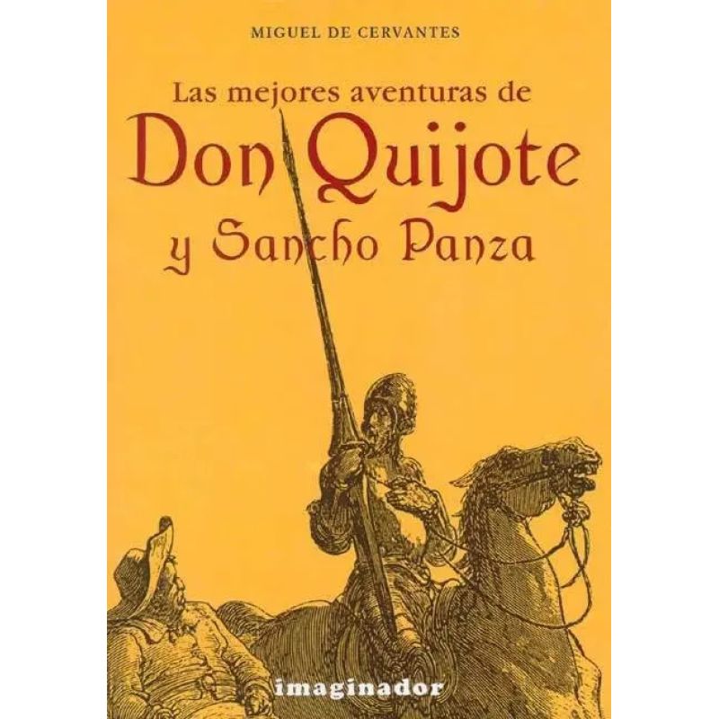 MEJORES AVENTURAS DE DON QUIJOTE Y SANCHO PANZA, LAS (Nuevo)