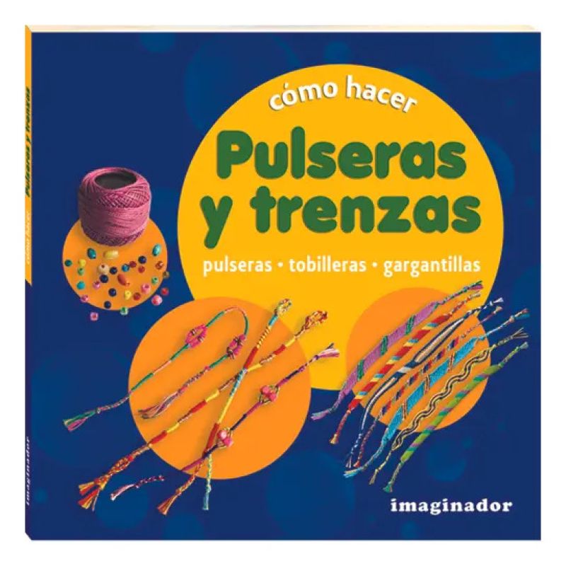 COMO HACER PULSERAS Y TRENZAS (Nuevo)
