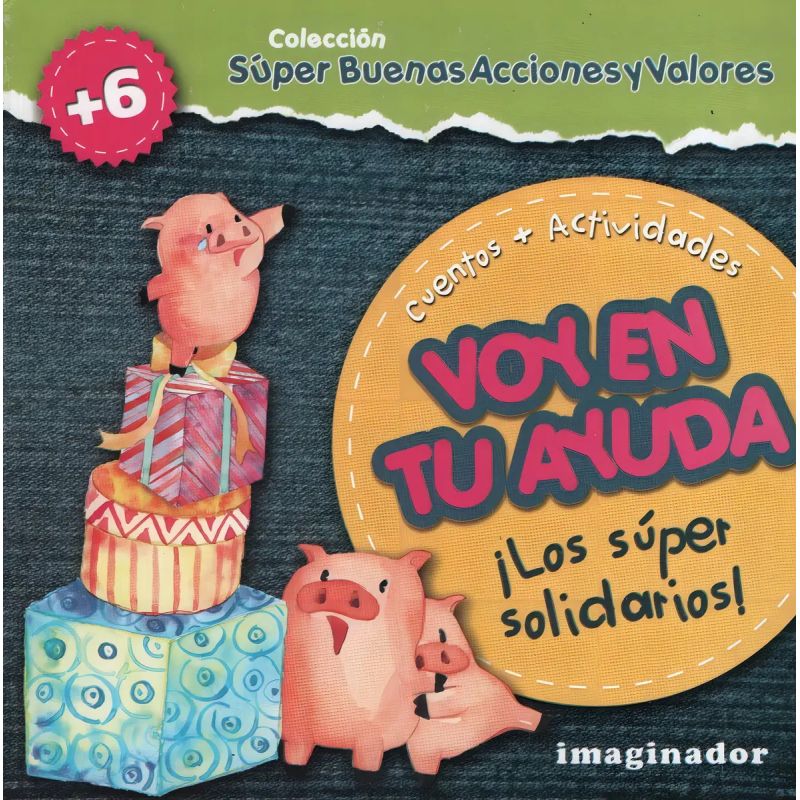 VOY EN TU AYUDA ¡LOS SUPER SOLIDARIOS! (Nuevo)
