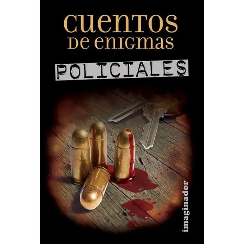 CUENTOS DE ENIGMAS POLICIALES (Nuevo)