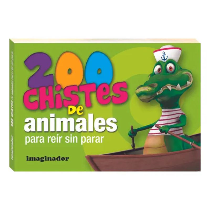 200 CHISTES DE ANIMALES (Nuevo)