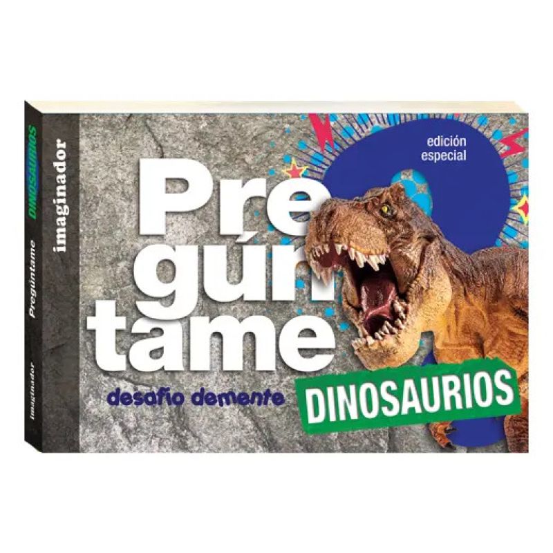 PREGUNTAME DINOSAURIOS - DESAFIO DEMENTE