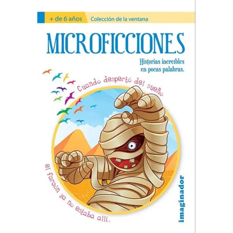 MICROFICCIONES. HISTORIAS INCREIBLES EN POCAS PALABRAS (Nuevo)