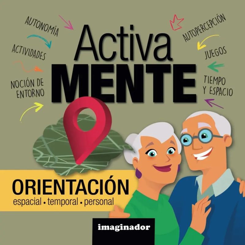 ACTIVA MENTE ORIENTACION - ESPACIAL - TEMPORAL - PERSONAL (Nuevo)
