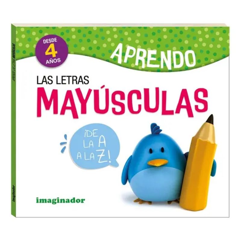 APRENDO LAS LETRAS MAYUSCULAS - DESDE 4 AÑOS (Nuevo)