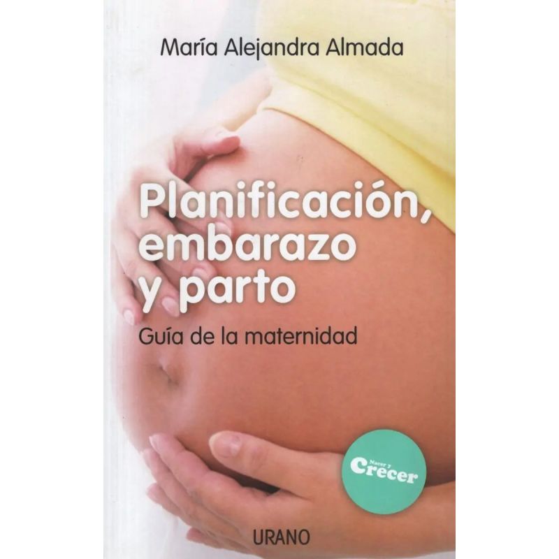 PLANIFICACION, EMBARAZO Y PARTO (Nuevo)