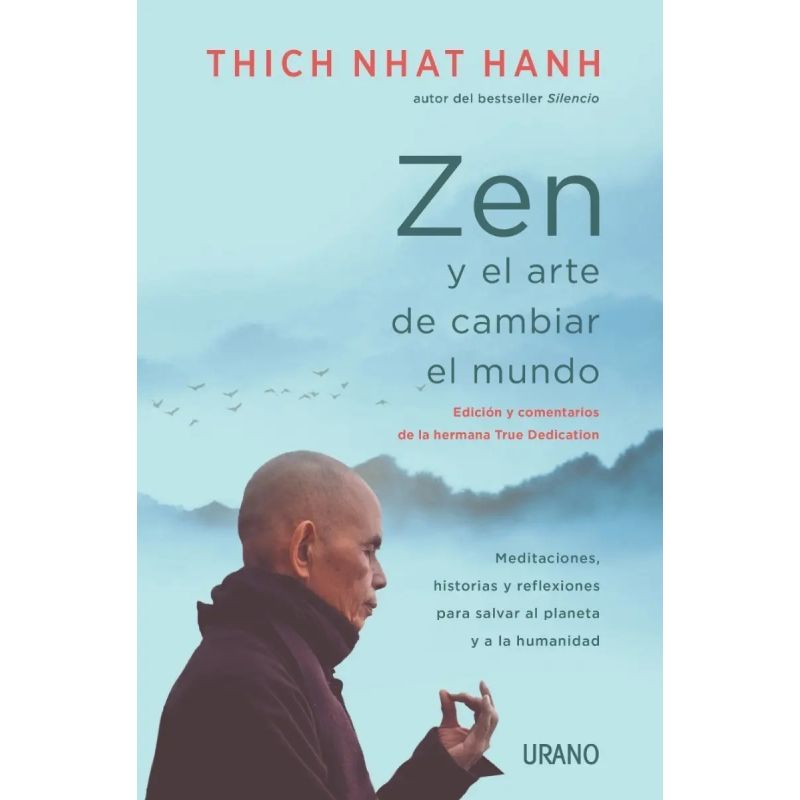 ZEN Y EL ARTE DE CAMBIAR EL MUNDO (Nuevo)