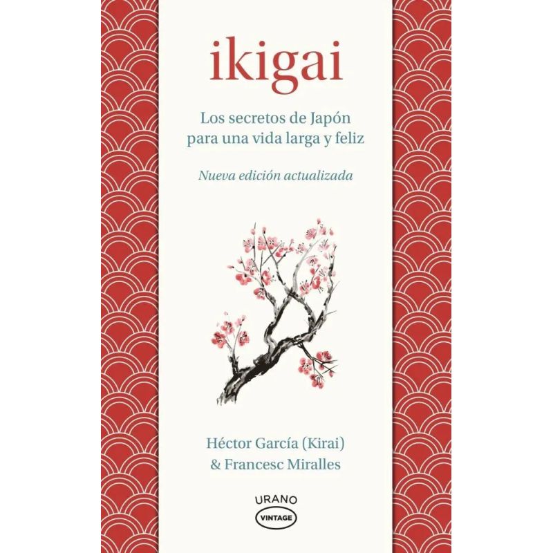 IKIGAI - LOS SECRETOS DE JAPON PARA UNA VIDA LARGA Y FELIZ - VINTAGE (N/E) (Nuevo)