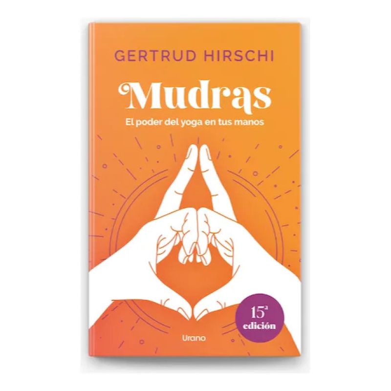 MUDRAS - EL PODER DEL YOGA EN TUS MANOS (Nuevo) - Miniatura 3