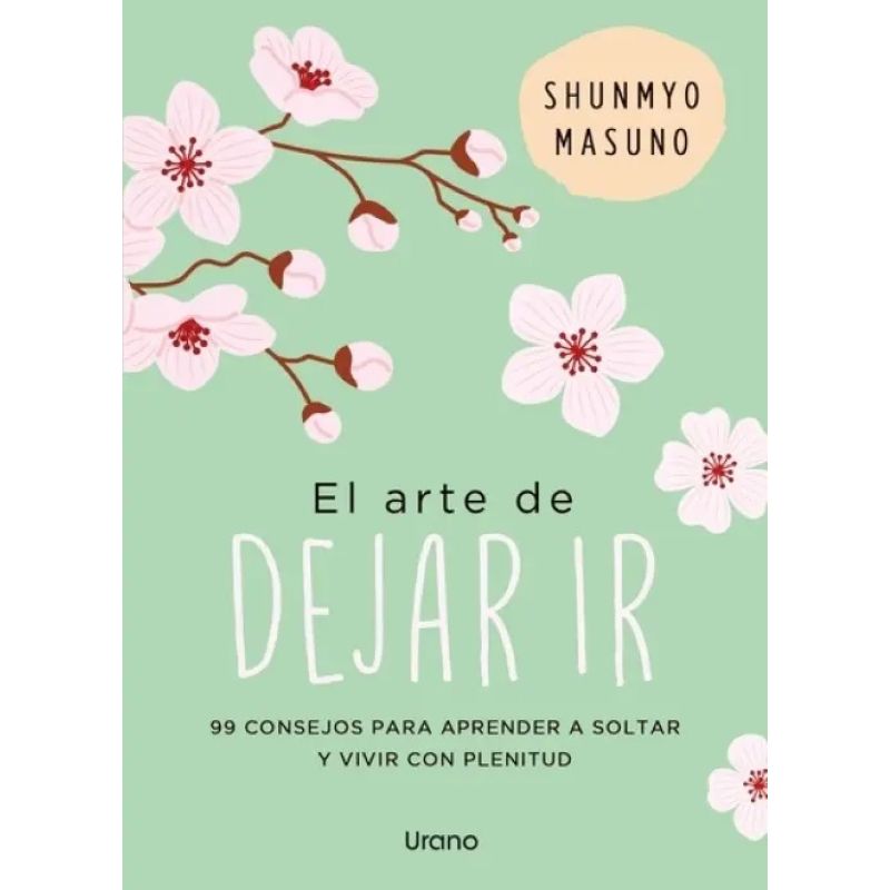 ARTE DE DEJAR IR, EL (Nuevo)