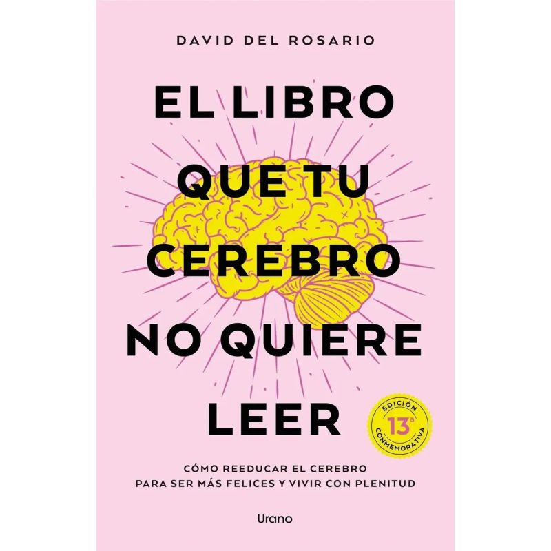 LIBRO QUE TU CEREBRO NO QUIERE LEER, EL (Nuevo)