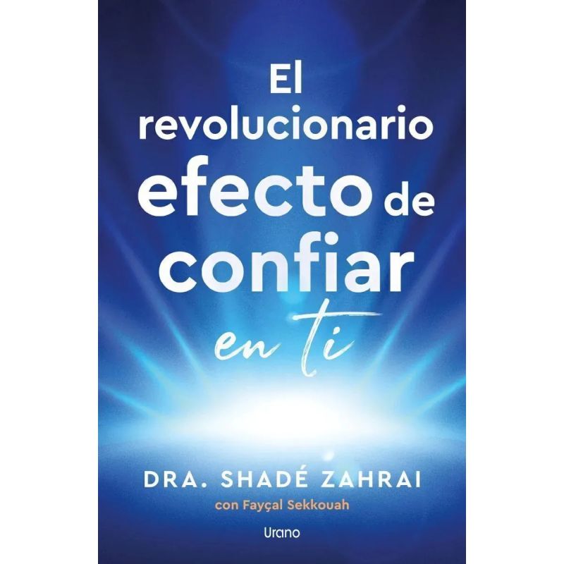 REVOLUCIONARIO EFECTO DE CONFIAR EN TI, EL (Nuevo)