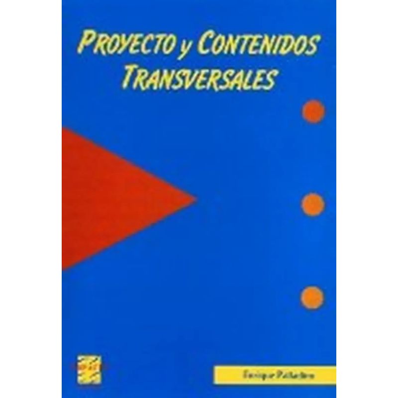 PROYECTO Y CONTENIDOS TRANSVERSALES (Nuevo)