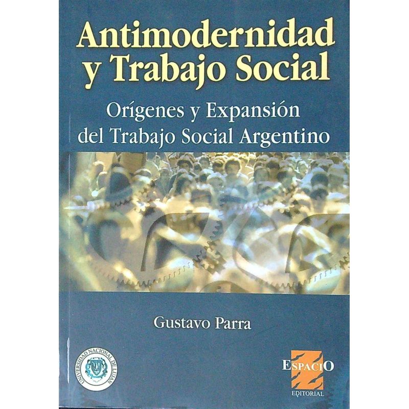 ANTIMODERNIDAD Y TRABAJO SOCIAL (Nuevo)