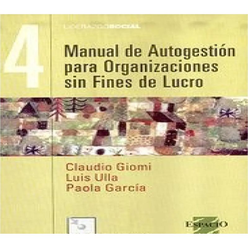 MANUAL DE AUTOGESTION PARA ORGANIZACIONES SIN FIN DE LUCRO (Nuevo)