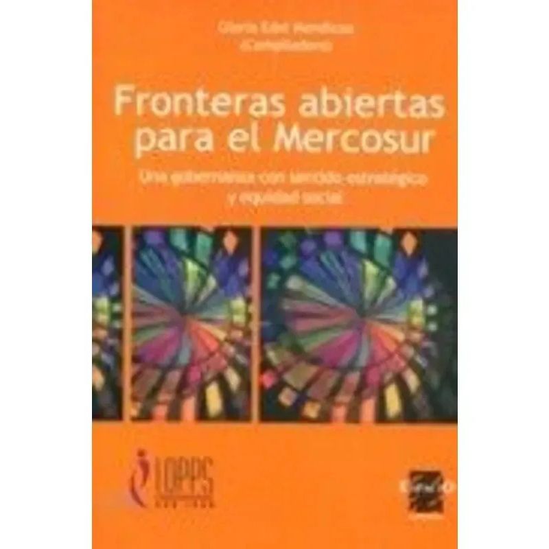 FRONTERAS ABIERTAS PARA EL MERCOSUR (Nuevo)