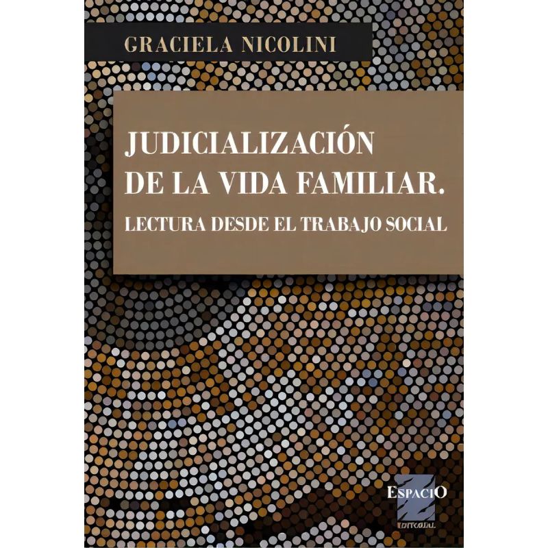 JUDICIALIZACION DE LA VIDA FAMILIAR (Nuevo)