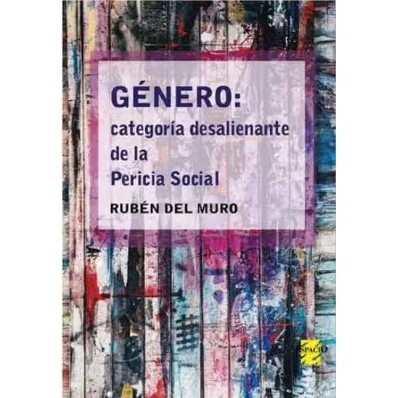 GENERO - CATEGORIA DESALIENANTE DE LA PERICIA SOCIAL (Nuevo)