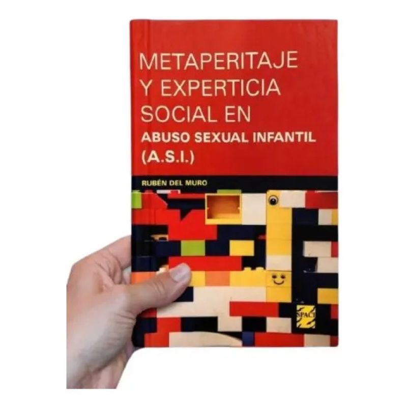 METAPERITAJES Y PERICIA SOCIAL EN ABUSO SEXUAL INFANTIL (A.S.I.) (Nuevo)
