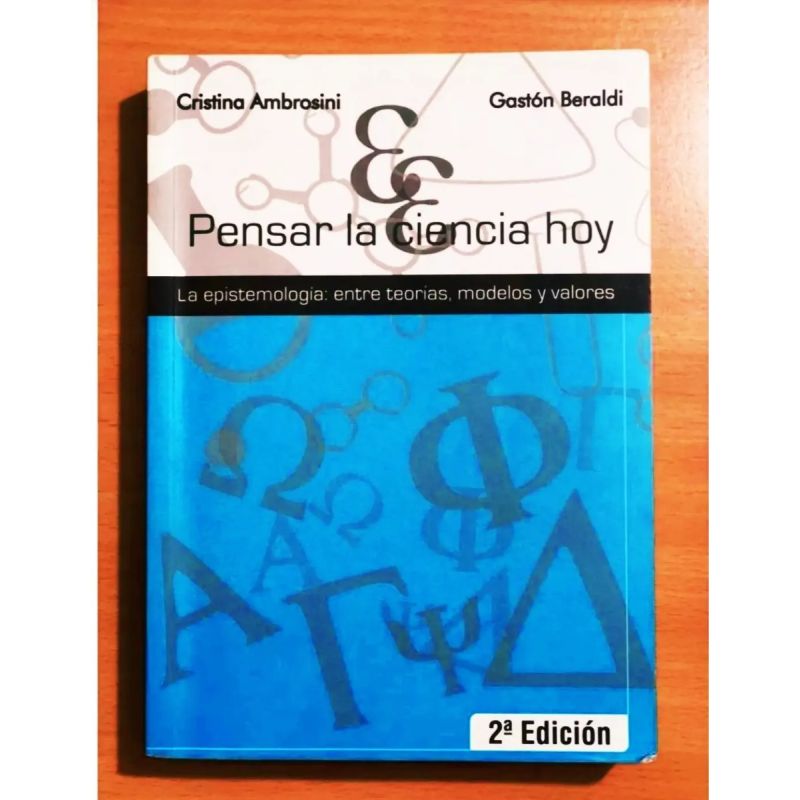 PENSAR LA CIENCIA HOY 2/ED. (Nuevo)