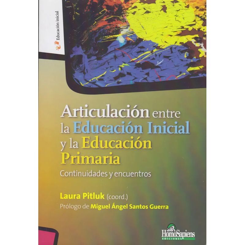 ARTICULACION ENTRE LA EDUCACION INICIAL Y LA EDUCACION PRIMARIA (Nuevo)