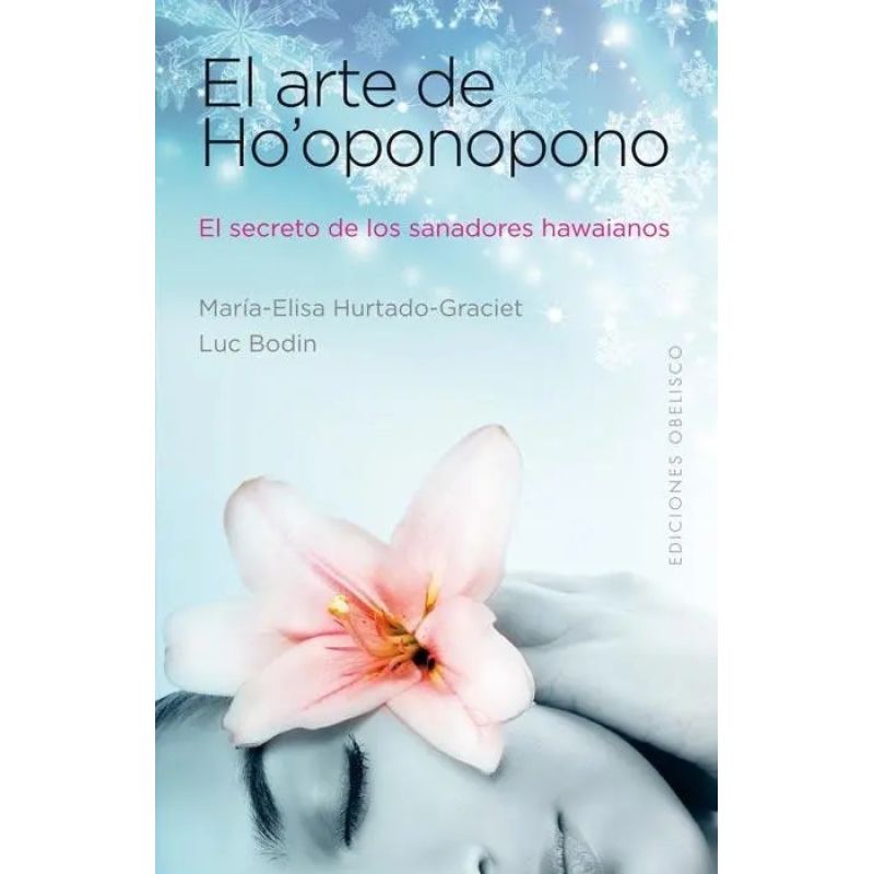 ARTE DE HO'OPONOPONO, EL (Nuevo)