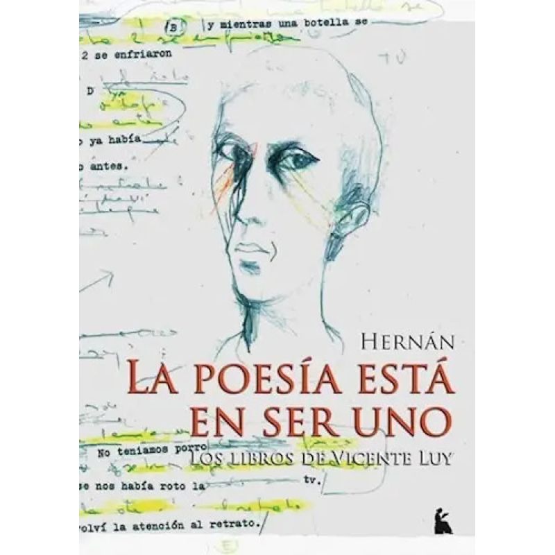 POESIA ESTA EN SER UNO, LA - LOS LIBROS DE VICENTE LUY (Nuevo)