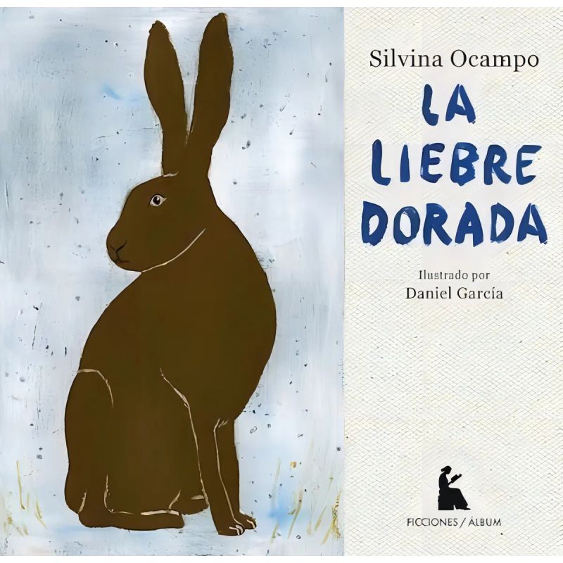 LIEBRE DORADA, LA - ED. ILUSTRADA (Nuevo)