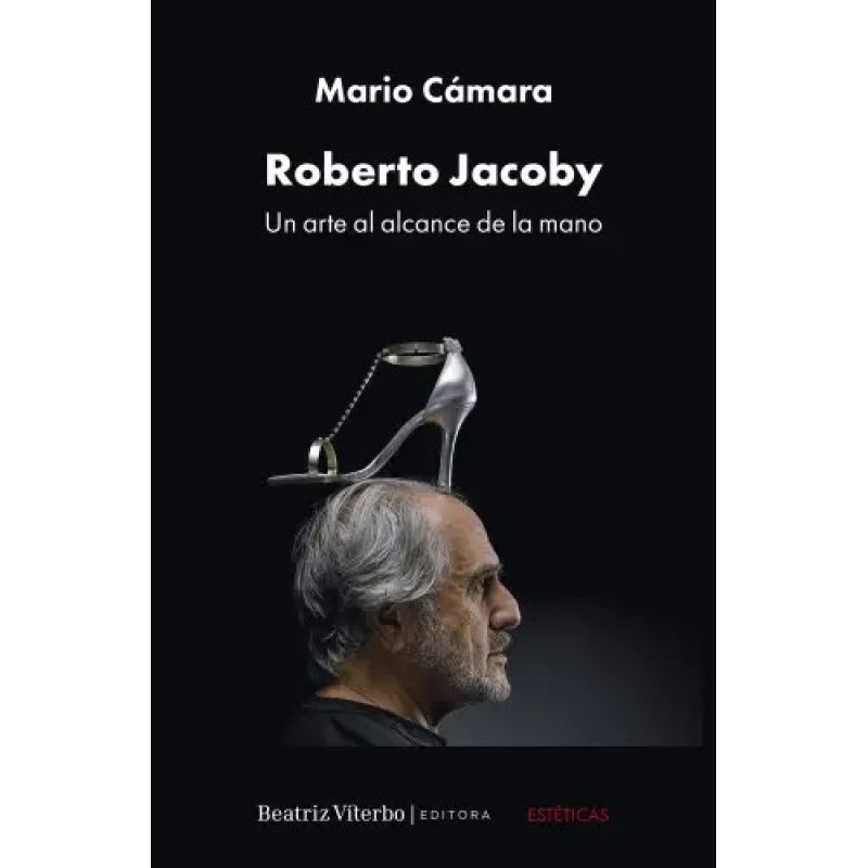 ROBERTO JACOBY - UN ARTE AL ALCANCE DE LA MANO (Nuevo)