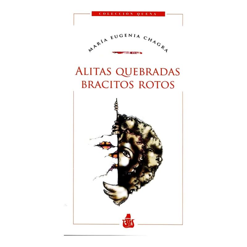 ALITAS QUEBRADAS, BRACITOS ROTOS (Nuevo)