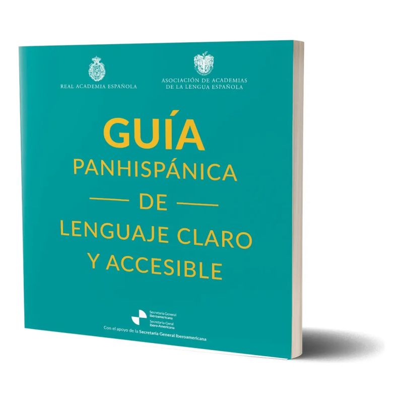GUIA PANHISPANICA DE LENGUAJE CLARO Y ACCESIBLE (Nuevo)