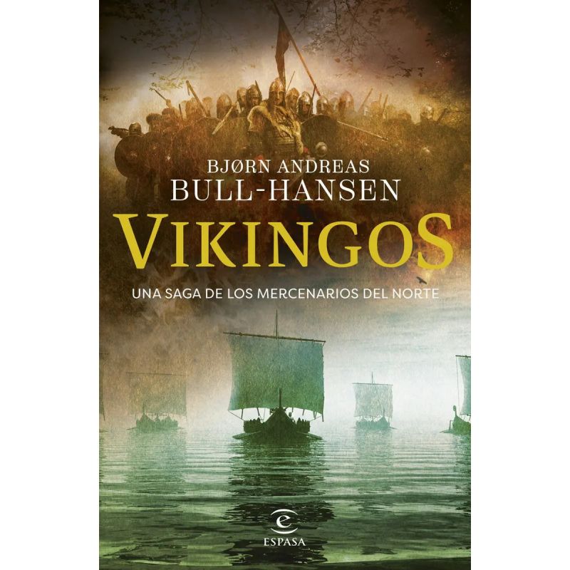 VIKINGOS - UNA SAGA DE LOS MERCENARIOS DEL NORTE (Nuevo)