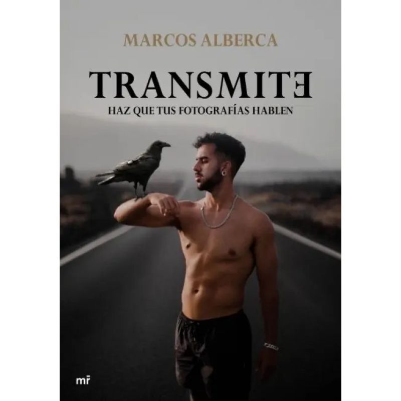 TRANSMITE - HAZ QUE TUS FOTOGRAFIAS HABLEN (Nuevo)