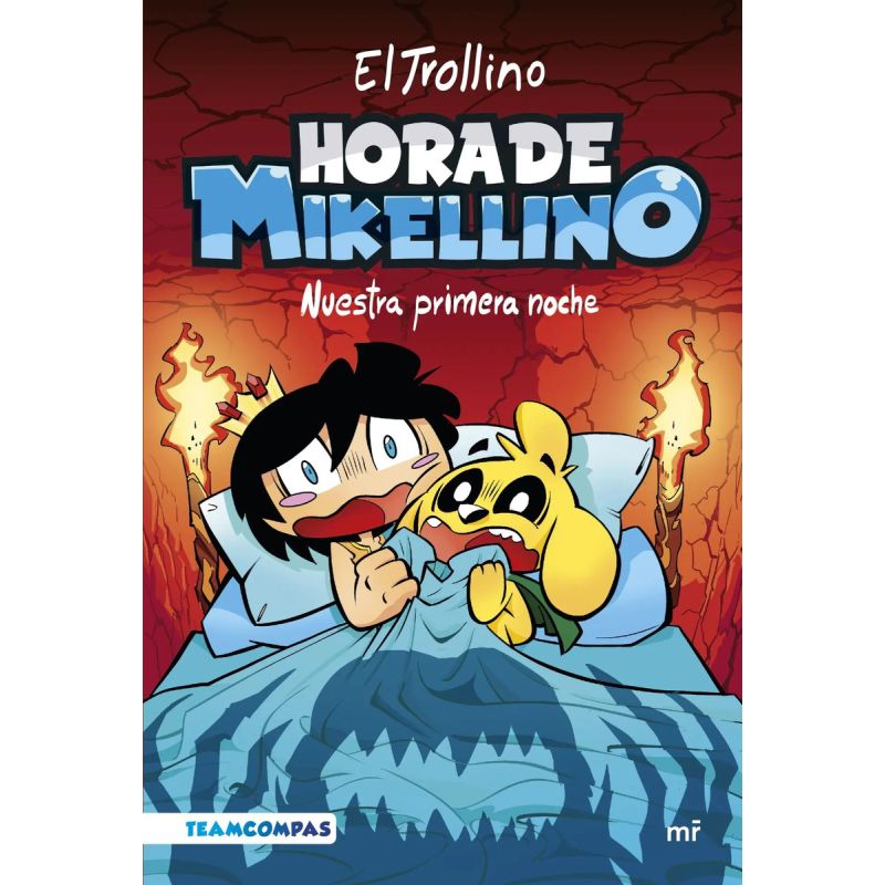 NUESTRA PRIMERA NOCHE - HORA DE MIKELLINO 1 (Nuevo)