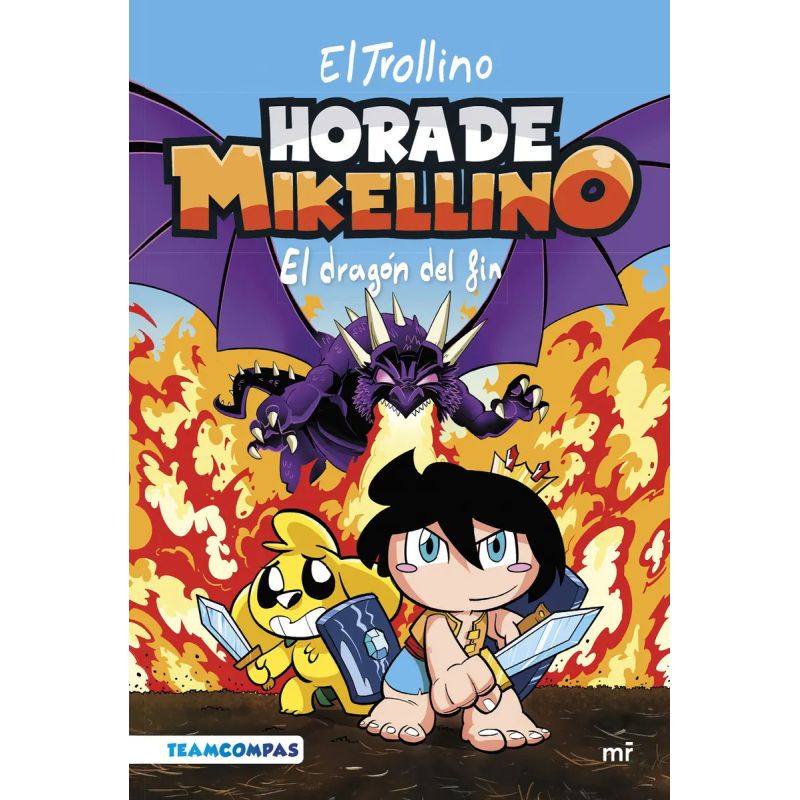 DRAGON DEL FIN, EL - HORA DE MIKELLINO 2 (Nuevo)