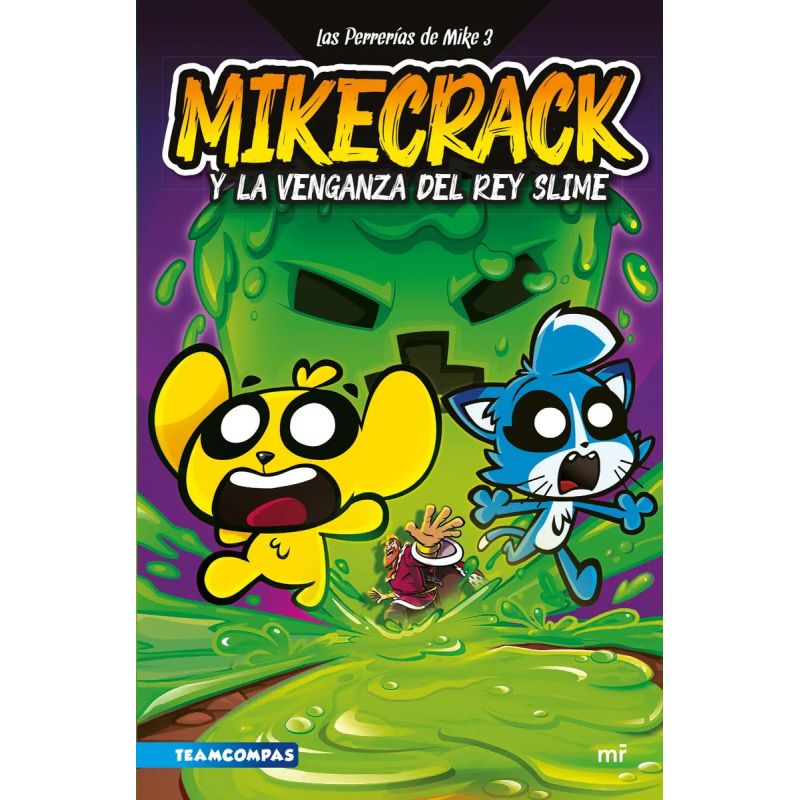 MIKECRACK Y LA VENGANZA DEL REY SLIME - LAS PERRERIAS DE MIKE 3 (Nuevo) - Miniatura 2