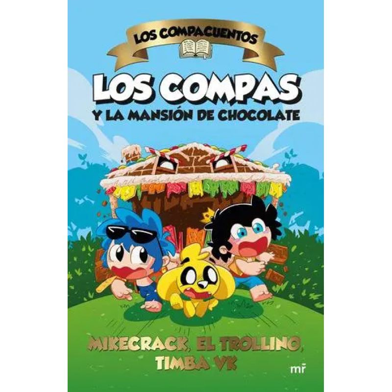 COMPACUENTOS, LOS - LOS COMPAS Y LA MANSION DE CHOCO (Nuevo)