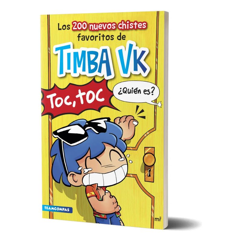 200 NUEVOS CHISTES FAVORITOS DE TIMBA VK, LOS - TOC, TOC QUIEN ES? (Nuevo)