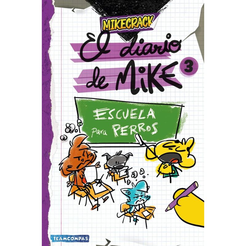 ESCUELA PARA PERROS - EL DIARIO DE MIKE 3 (Nuevo) - Miniatura 3