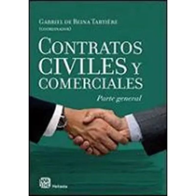 CONTRATOS CIVILES Y COMERCIALES:PARTE GENERAL (Nuevo)