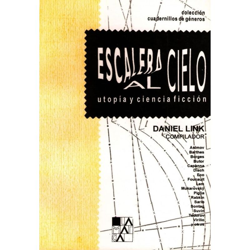 ESCALERA AL CIELO - UTOPIA Y CIENCIA FICCION (Nuevo)