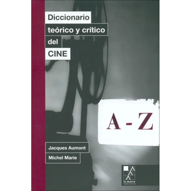 DICCIONARIO TEORICO Y CRITICO DE CINE (Nuevo)